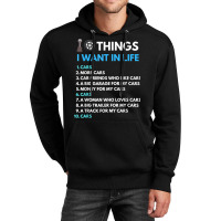 10 Things I Want In My Life Cars More Cars Funny Car Guy Unisex Hoodie | Artistshot