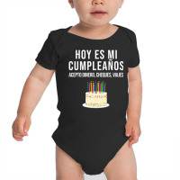 Hoy Es Mi Cumpleaã±os Birthday Spanish Playera Baby Bodysuit | Artistshot