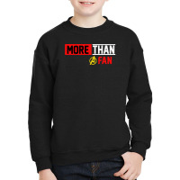 More Than A Fan Youth Sweatshirt | Artistshot