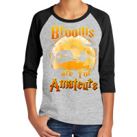 Brooms Are For Amateurs Rv Camping Funny Halloween Costume Youth 3/4 Sleeve | Artistshot