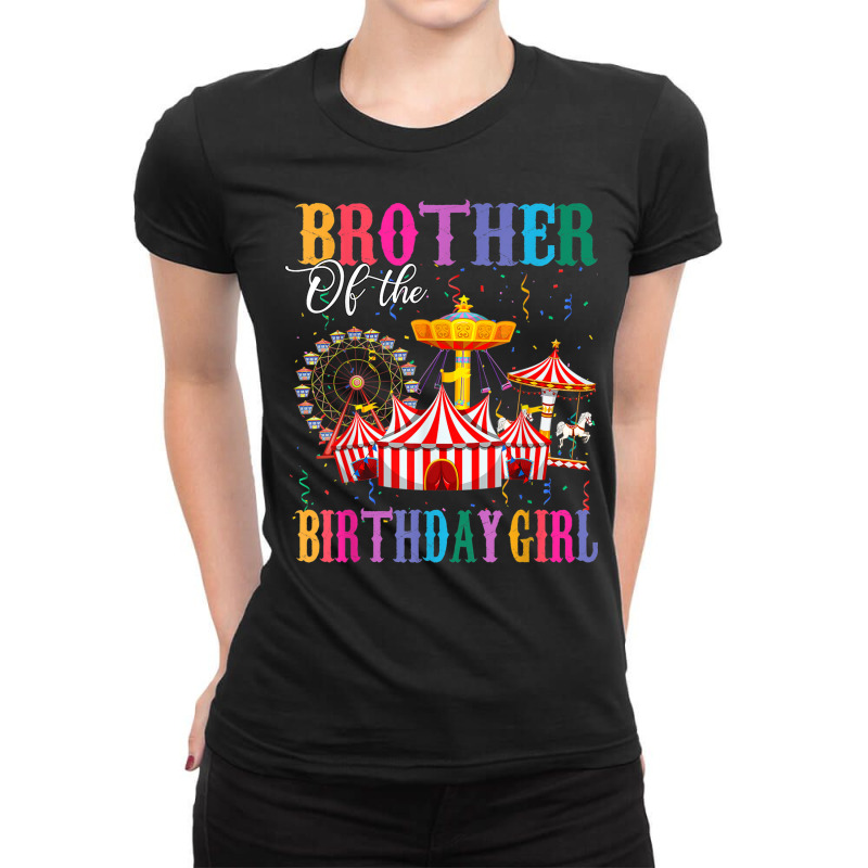 Brother Of Birthday Girl Ringmaster Circus Birthday Party Ladies Fitted T-Shirt by Lambent | Artistshot