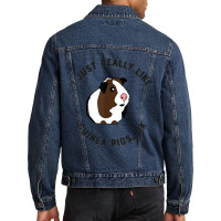 Cute And Funny I Just Really Like Guinea Pigs Ok Tshirt 54 Men Denim Jacket | Artistshot