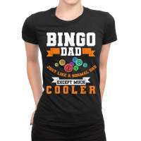 Mens Bingo Dad Bingo Player Father Casino Gambling Lottery Bingo T Shi Ladies Fitted T-shirt | Artistshot