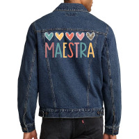 Maestra Spanish Bilingual Teacher Back To School Men Denim Jacket | Artistshot