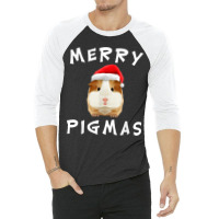 Guinea Pig Merry Pigmas Tshirt Christmas Xmas Clothing Gift 3/4 Sleeve Shirt | Artistshot