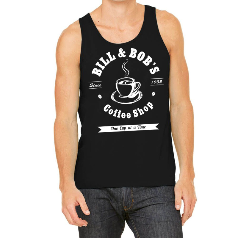 Bill And Bob's Coffee Shop Aa Recovery Gift Tank Top | Artistshot