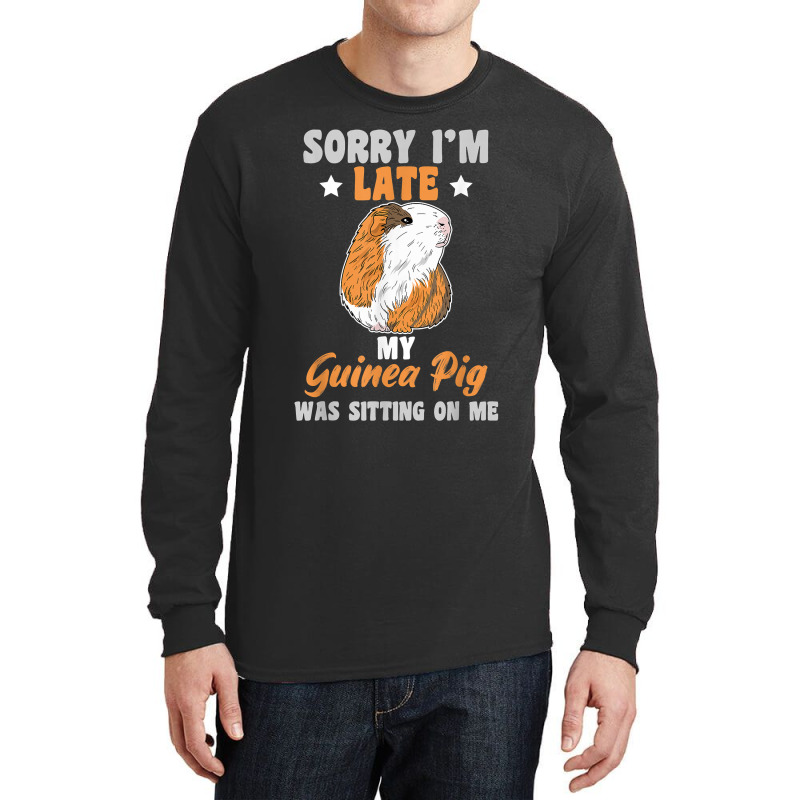 Guinea Pig Quote For A Cavy Owner Long Sleeve Shirts | Artistshot