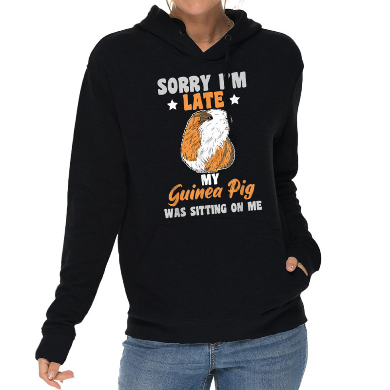 Guinea Pig Quote For A Cavy Owner Lightweight Hoodie | Artistshot