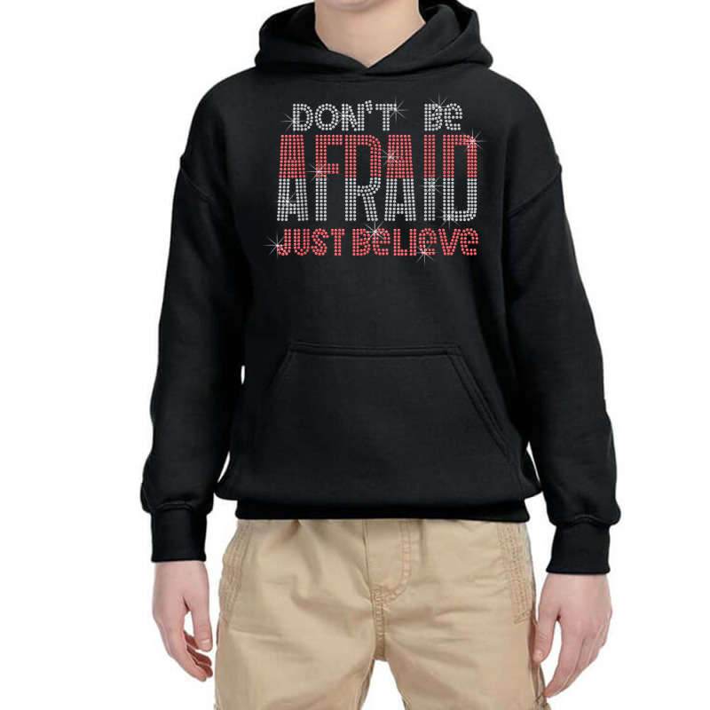 Don't Be Afraid Just Believe Bling Rhinestone Christian Youth Hoodie by Uniform | Artistshot