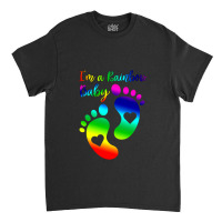 I_m A Rainbow Baby Maternity T- Shirt - Pregnancy Announcement - Mater Classic T-shirt | Artistshot