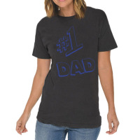 Number 1 Dad Vintage T-shirt | Artistshot