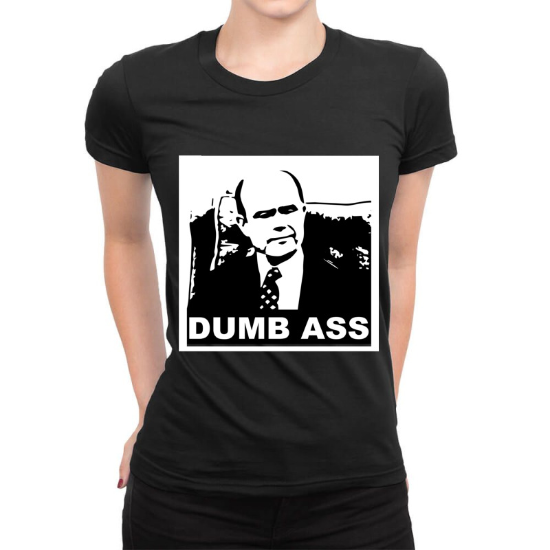 Dumb Ass Ladies Fitted T-Shirt by cm-arts | Artistshot