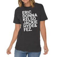 Eric Donna Kelso Jackie Hyde _amp_ Fez Vintage T-shirt | Artistshot