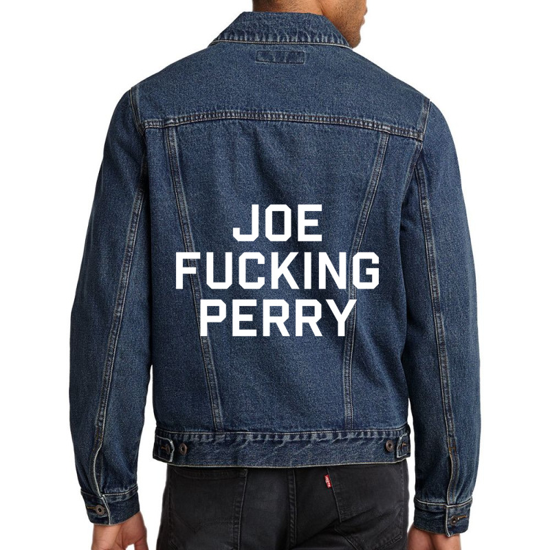 Men_s Joe Fucking Perry T-shirt Men Denim Jacket by cm-arts | Artistshot