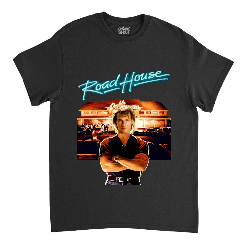 Roadhouse Patrick Swayze Retro 80_s Movie T Shirt Classic T-shirt by cm-arts | Artistshot