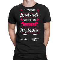 Esthetician Lash Technician Makeup Aesthetician Beautician T-shirt | Artistshot