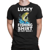 Lucky Fishing Shirt T Shirt T-shirt | Artistshot