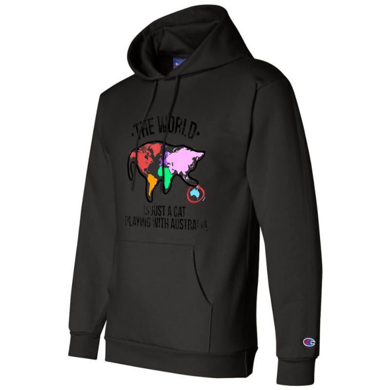 The World Is A Cat Playing With Australia Champion Hoodie | Artistshot