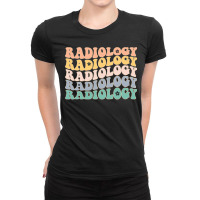 Radiology Radiologic Technologist Xray Tech Ladies Fitted T-shirt | Artistshot