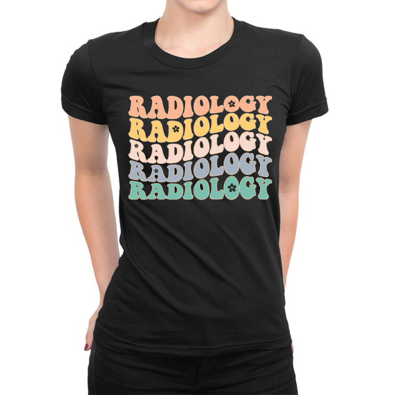 Radiology Radiologic Technologist Xray Tech Ladies Fitted T-Shirt by VictorCruz | Artistshot