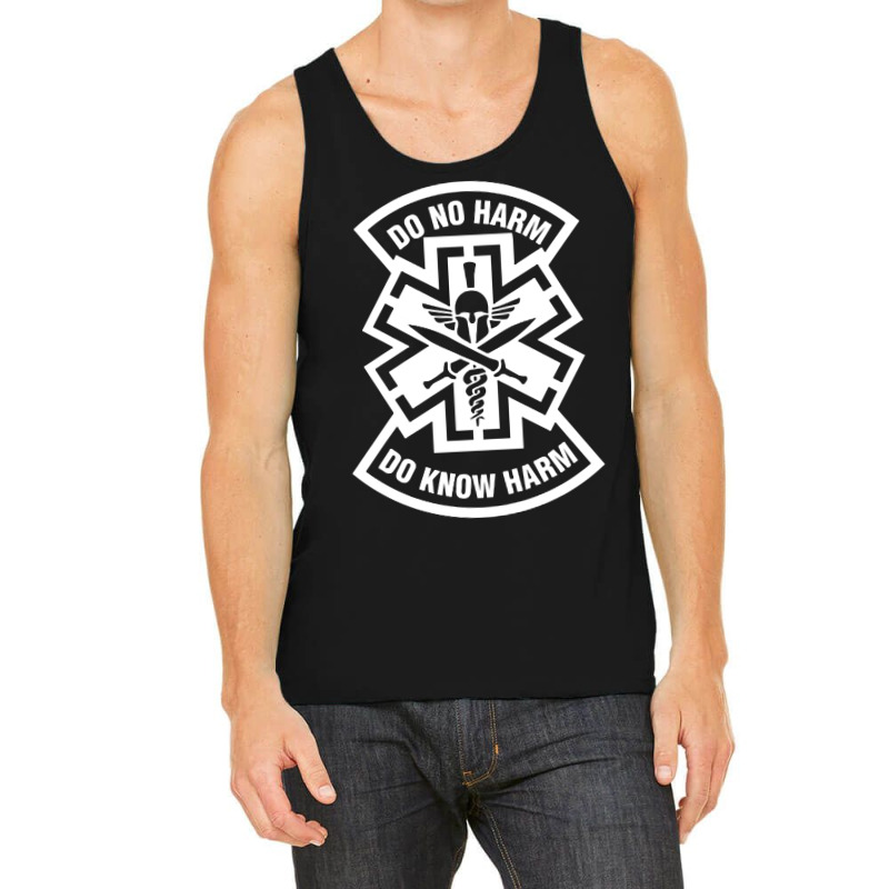 Do No Harm Combat Medic Do Know Harm Tank Top by CUSER3772 | Artistshot