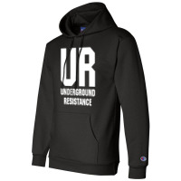 Underground-resistance Champion Hoodie | Artistshot