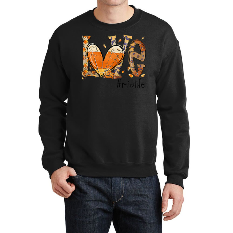 Womens Love Mia Life Fall Season Autumn Pumpkin Halloween Crewneck Sweatshirt by Creed | Artistshot