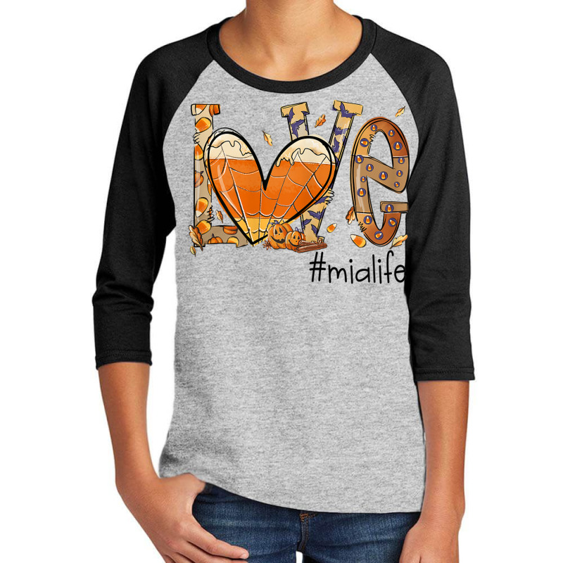 Womens Love Mia Life Fall Season Autumn Pumpkin Halloween Youth 3/4 Sleeve by Creed | Artistshot