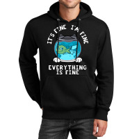 Fine I_m Fine Everything Is Fine  (1) Unisex Hoodie | Artistshot