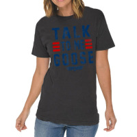 Top Gun Talk To Me Goose Distressed Text Vintage T-shirt | Artistshot