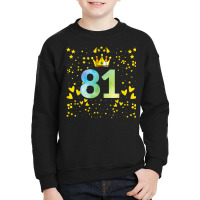 81st Birthday Anniversaries Youth Sweatshirt | Artistshot