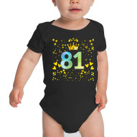 81st Birthday Anniversaries Baby Bodysuit | Artistshot