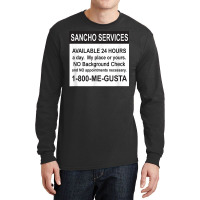 Mens Funny Sancho Services News Ad Mexican Humor For Sanchos T Shirt Long Sleeve Shirts | Artistshot