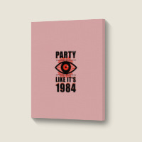 Big Brother Is Watching You Party Portrait Canvas Print | Artistshot
