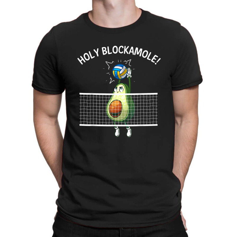 Funny Volleyball For Men Women Holy Guacamole Player Blocker T-Shirt by JACQUELINEMARIASMITH | Artistshot