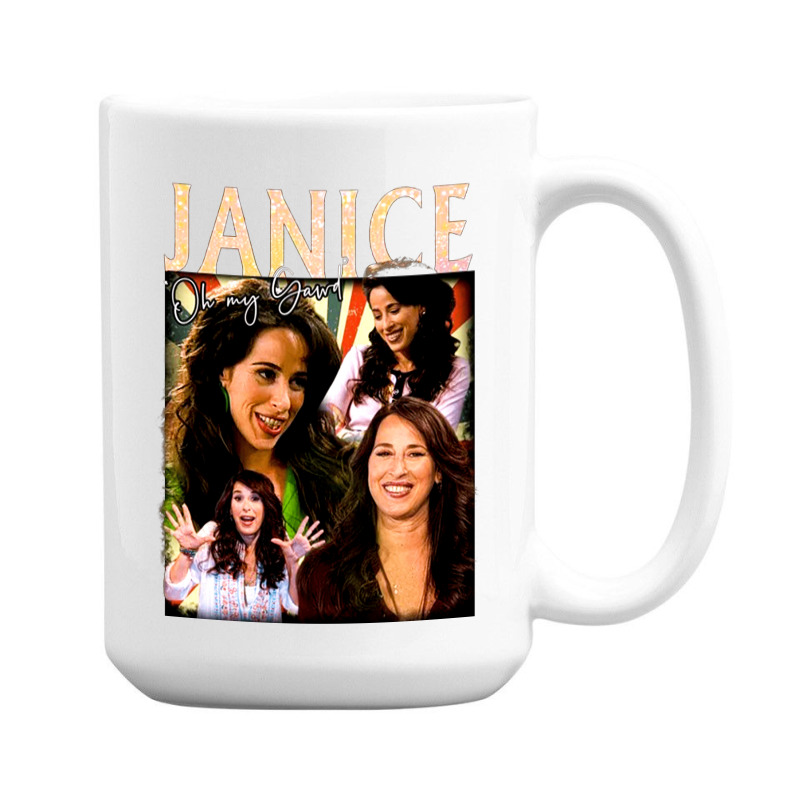 Janice Oh My Gawd, Janice, Oh My, Gawd, Janice Oh My Gawds, Janice Oh  15 Oz Coffee Mug | Artistshot