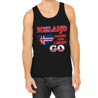 Iceland Is Calling And I Must Go Tank Top | Artistshot