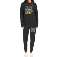 It_s Fine I_m Fine Everything Is Fine Hoodie & Jogger Set | Artistshot