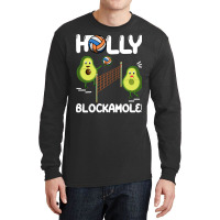 Holy Blockamole T  Shirt Funny Avocado Volleyball Holy Blockamole Guac Long Sleeve Shirts | Artistshot