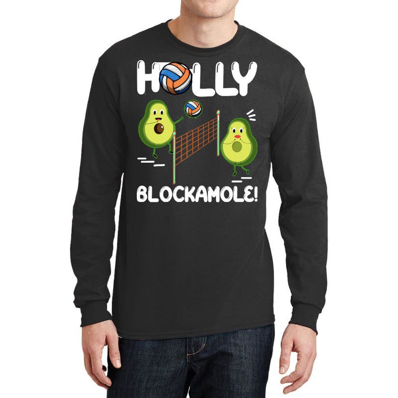 Holy Blockamole T  Shirt Funny Avocado Volleyball Holy Blockamole Guac Long Sleeve Shirts by fallaciousrealize | Artistshot