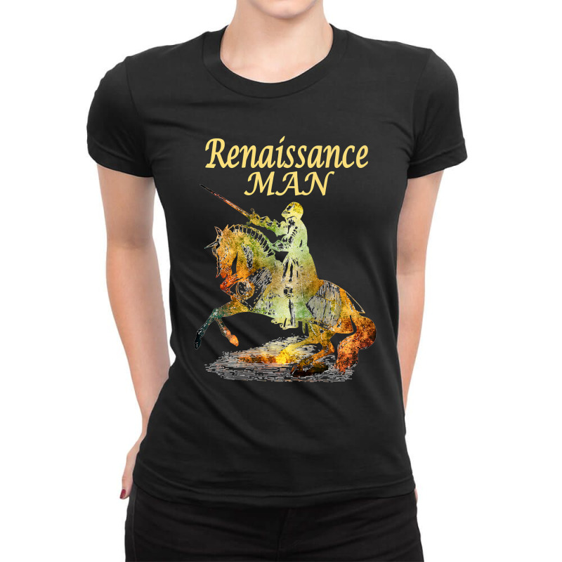 Summer Festivals Renaissance Man Knighthorse Classic Ladies Fitted T-Shirt by trokeryth | Artistshot