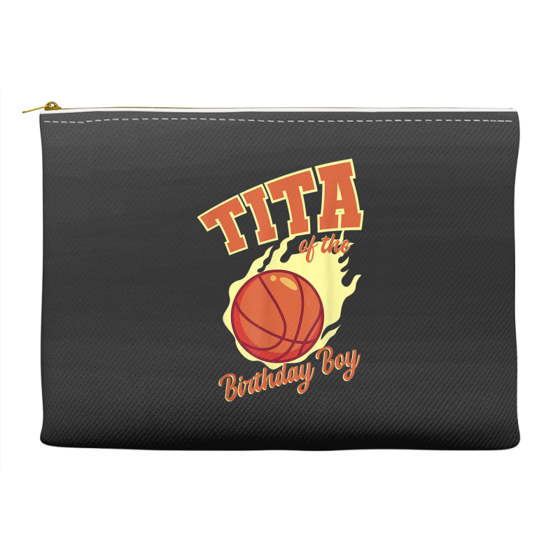 Tita Of The Birthday Boy Basketball Family Bday Party Accessory Pouches | Artistshot