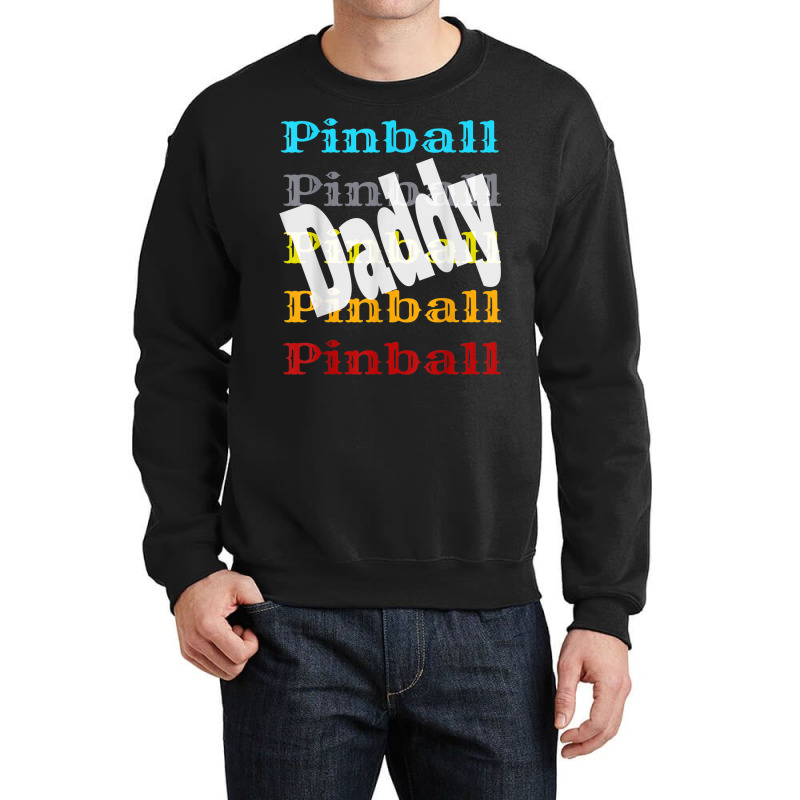 Pinball Daddy Retro Video Game Arcade Player Winner Wizard Crewneck Sweatshirt by Fashzilla | Artistshot