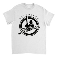 Milwaukee-milkmen Classic T-shirt | Artistshot