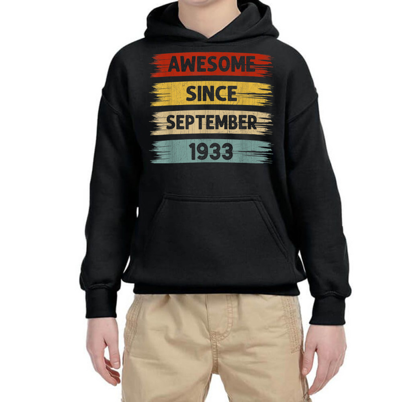 89 Years Old Awesome Since September 1933 89th Birthday Youth Hoodie | Artistshot