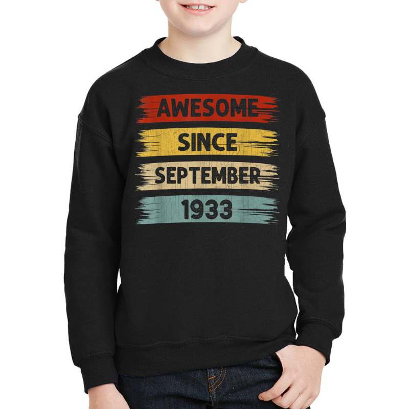 89 Years Old Awesome Since September 1933 89th Birthday Youth Sweatshirt | Artistshot