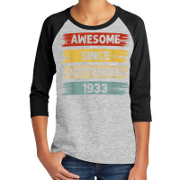 89 Years Old Awesome Since September 1933 89th Birthday Youth 3/4 Sleeve | Artistshot