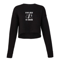 In My Head I'm Singing   Singer & Voice Teacher Music Funny Cropped Sweater | Artistshot