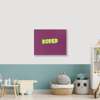 Bored Landscape Canvas Print | Artistshot