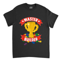 Master Builder Building Blocks Classic T-shirt | Artistshot